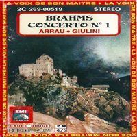 La Voix de Son Maitre : Arrau - Brahms Concerto No. 1